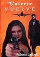 Valerie Vuelve, Roberto Langella 