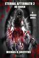 Eternal Aftermath 2. No Haven, Michael D. Griffiths 