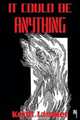 It Could Be Anything, Keith Laumer 
