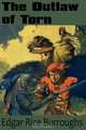 The Outlaw of Torn, Edgar Rice Burroughs 