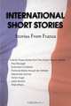 International Short Stories, Stories from France, Alexandre Dumas,Voltaire,Victor Hugo 