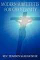 Modern Substitutes for Christianity, Pearson McAdam Muir 