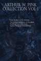Arthur W. Pink Collection Vol 1, Arthur W. Pink 