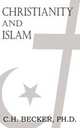 Christianity and Islam, C. H. Becker 