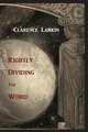 Rightly Dividing the Word, Clarence Larkin 