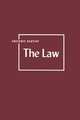 The Law, Frederic Bastiat 