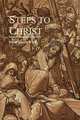 Steps to Christ, Ellen Gould White 