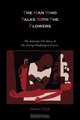 The Man Who Talks with the Flowers-The Intimate Life Story of Dr. George Washington Carver, Glenn Clark 
