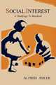 Social Interest. A Challenge to Mankind, Alfred Adler 
