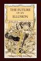 The Future of an Illusion, Sigmund Freud 