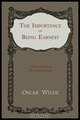 The Importance of Being Earnest. A Trivial Comedy for Serious People, Oscar Wilde 