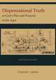 Dispensational Truth [with Full Size Illustrations], or God
