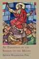 An Exposition of the Sermon on the Mount, Pink Walkington Arthur 