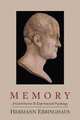Memory; A Contribution to Experimental Psychology, Hermann Ebbinghaus 