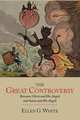 The Great Controversy between Christ and His Angels and Satan and His Angels, Ellen G. White 