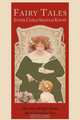 Fairy Tales Every Child Should Know [Illustrated Edition], Hamilton Wright Mabie,Mary Hamilton Frye 