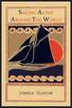 Sailing Alone Around the World, Joshua Slocum 