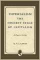 Imperialism the Highest Stage of Capitalism, Vladimir Ilich Lenin 