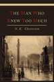 The Man Who Knew Too Much, G. K. Chesterton 