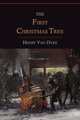 The First Christmas Tree, Henry Van Dyke 