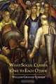 What Social Classes Owe to Each Other, William Graham Sumner 