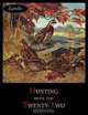 Hunting with the Twenty-Two, Charles Singer Landis 
