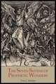 The Seven Sevens of Prophetic Wonders. A Text Book on Some of the Unfulfilled Prophecies of the Bible, Fred John Meldau 