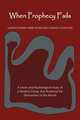When Prophecy Fails, Leon Festinger,Henry Riecken,Stanley Schachter 
