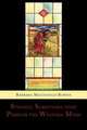 Strange Scriptures That Perplex the Western Mind. Clarified in the Light of Customs and Conditions in Bible Lands, Barbara MacDonald Bowen 