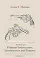 Textbook of Firearms Investigation, Identification and Evidence Together with the Textbook of Pistols and Revolvers, Julian S. Hatcher 