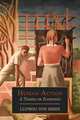 Human Action. A Treatise on Economics, Ludwig Von Mises 