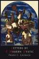 Letters by a Modern Mystic. Excerpts from Letters Written at Dansalan, Lake Lanao, Philippine Islands, to His Father, Frank Charles Laubach 