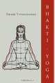 Bhakti-Yoga, Swami Vivekananda 