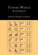 Toward World Literacy. The Each One Teach One Way, Frank Laubach 