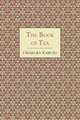 The Book of Tea, Kakuzo Okakura 