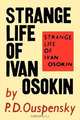 Strange Life of Ivan Osokin, P. D. Ouspensky 