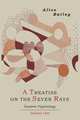 A Treatise on the Seven Rays. Esoteric Psychology. Volume One, Alice a. Bailey 