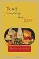 Food Combining Made Easy, Herbert M. Shelton 