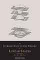 An Introduction to the Theory of Linear Spaces, Georgi E. Shilov 