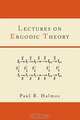 Lectures on Ergodic Theory, Paul R. Halmos 