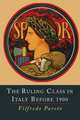The Ruling Class in Italy Before 1900, Vilfredo Pareto 