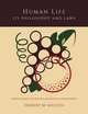 Human Life Its Philosophy and Laws; An Exposition of the Principles and Practices of Orthopathy, Herbert M. Shelton 