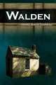 Walden - Life in the Woods - The Transcendentalist Masterpiece, Henry David Thoreau 