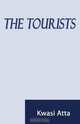 The Tourists, Kwasi Atta 
