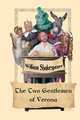 The Two Gentlemen of Verona, William Shakespeare 
