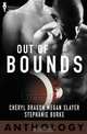Out of Bounds, Stephanie Burke,Cheryl Dragon,Megan Slayer 