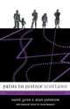 Paths to Justice Scotland. What People in Scotland Do and Think about Going to Law, Hazel G. Genn,Marjorie Eccles,Alan Patterson 