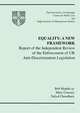 Equality. A New Framework, Bob Hepple,Mary Coussey,Tufyal Choudhury 