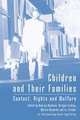 Children and Their Families. Contact, Rights and Welfare, 
