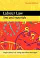 Labour Law. Text and Materials (Second Edition), Hugh Collins,Keith Ewing,Aileen McColgan 